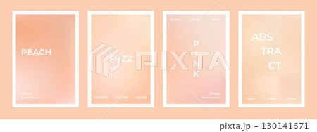 Peach pink gradient background set. Nude, peach and apricot gradient soft poster. Modern design for wall art, flyers, brochures, covers and web banners Peach pink gradient background set. Nude, peach and apricot gradient soft poster. Modern design for wall art, flyers, brochures, covers and web banners 130141671