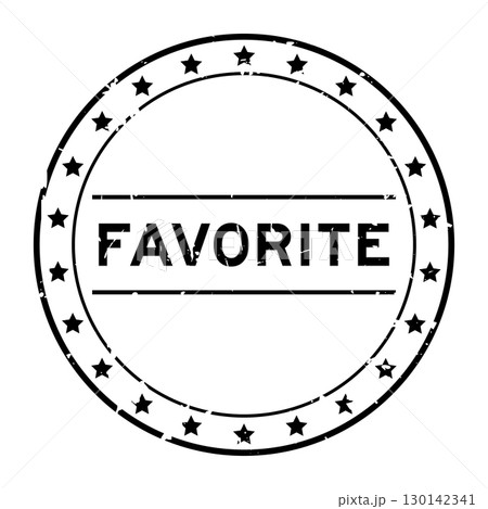 Grunge black favorite word round rubber seal stamp on white background 130142341