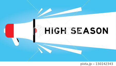 Color megaphone icon with word high season in white banner on blue background Color megaphone icon with word high season in white banner on blue background 130142343