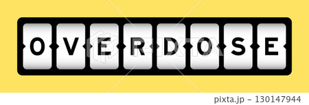 Black color in word overdose on slot banner with yellow color background 130147944
