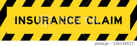 Yellow and black color with line striped label banner with word insurance claim 130148017
