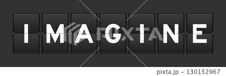 Black color analog flip board with word imagine on gray background 130152967
