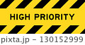 Yellow and black color with line striped label banner with word high priority 130152999
