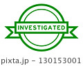 Vintage green color round label banner with word investigated on white background 130153001