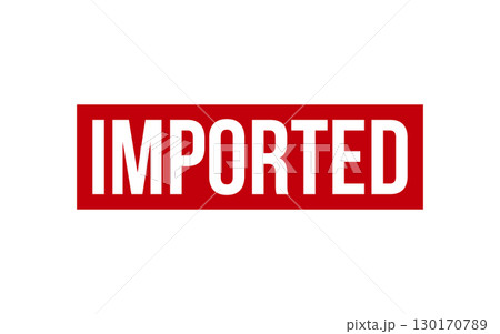 Imported Rubber Stamp Seal Vector 130170789