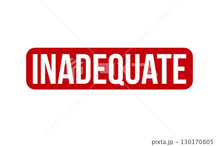 Inadequate Rubber Stamp Seal Vector Inadequate Rubber Stamp Seal Vector 130170805