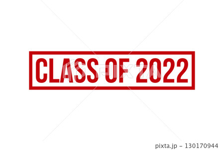 Red Class of 2022 Rubber Stamp Seal Vector 130170944