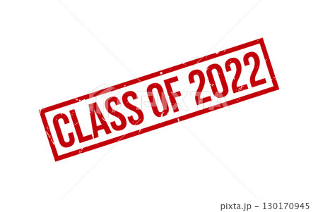 Red Class of 2022 Rubber Stamp Seal Vector 130170945