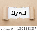 My will concept text appearing behind brown paper 130188837