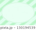 ストライプ背景のフレーム_グリーン 130194539
