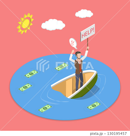 3D Isometric Flat Vector Illustration of Financial Crisis, Entrepreneur On Sinking Ship Seeks Assistance At Sea. 130195457
