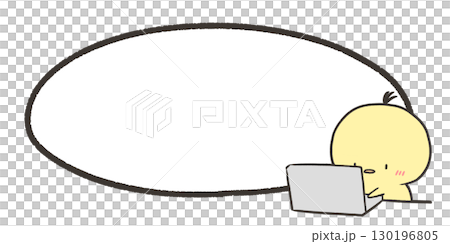 パソコン作業するヒヨコと吹き出し 130196805