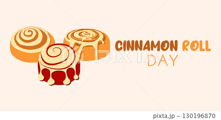 Autumn banner for National cinnamon roll day in flat style. Hand drawn vector illustration for cards, social media Autumn banner for National cinnamon roll day in flat style. Hand drawn vector illustration for cards, social media 130196870