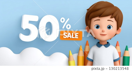 3D cartoon boy with colored pencils beside big 50 SALE text on a blue background with white clouds 3D cartoon boy with colored pencils beside big 50 SALE text on a blue background with white clouds 130213548