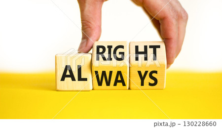 Always alright symbol. Concept words Always alright on wooden block. Beautiful yellow table white background. Businessman hand. Business always alright concept. Copy space. 130228660
