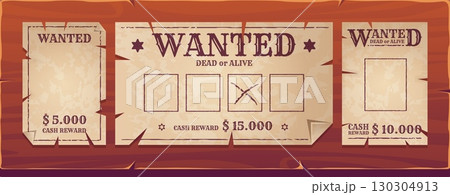 Western wanted posters. Wild west old paper banner wood sign, criminal cowboy search cash reward dead or alive vintage poster saloon wooden background cartoon vector illustration 130304913