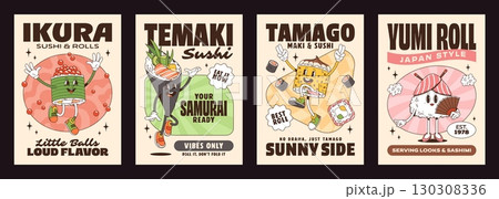 Cartoon Japanese groovy sushi and roll characters on posters for menu, vector set. Vintage retro posters with groovy sushi characters of Asian food, tamaki samurai and caviar roll with happy face Cartoon Japanese groovy sushi and roll characters on posters for menu, vector set. Vintage retro posters with groovy sushi characters of Asian food, tamaki samurai and caviar roll with happy face 130308336