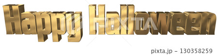 3DCG文字「Happy Halloween」ハッピーハロウィン 3DCG文字「Happy Halloween」ハッピーハロウィン 130358259