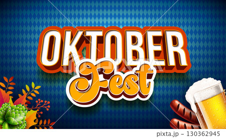 Oktoberfest Banner Illustration with 3d Typography Lettering, Fresh Beer and Sausage on Bavaria Flag Pattern Background. Vector Traditional German Beer Festival Design Template for Greeting Card, Web Oktoberfest Banner Illustration with 3d Typography Lettering, Fresh Beer and Sausage on Bavaria Flag Pattern Background. Vector Traditional German Beer Festival Design Template for Greeting Card, Web 130362945