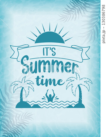 Its summer time poster with tropical island theme Vector Its summer time poster with tropical island theme Vector 130386798