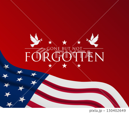 Patriot Day Gone But Not Forgotten Background Patriot Day Gone But Not Forgotten Background 130402649