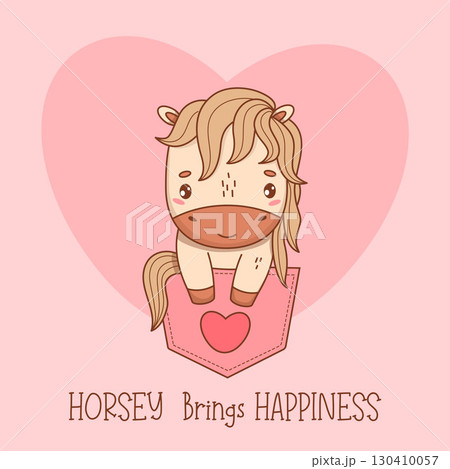 Cute Little Horse in Pocket with Heart. Adorable Pony Kawaii Animal on Pink Background. Cool Romantic holiday card valentine with slogan. Vector illustration. Kids collection. Not AI 130410057