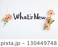 ナチュラルフラワーと新着情報の文字 130449748