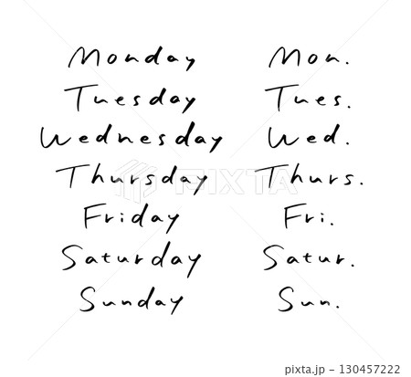 シンプルな手書きの曜日 130457222
