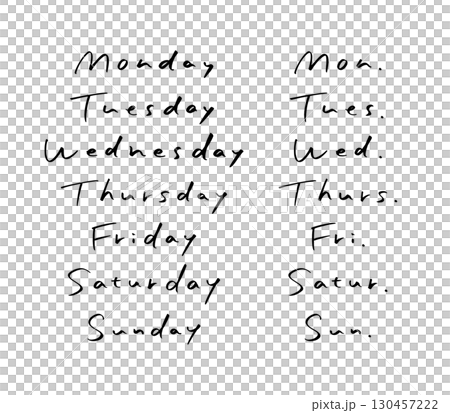 シンプルな手書きの曜日 130457222