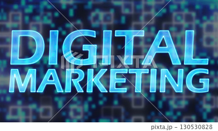 Digital marketing text. Computer generated 3d render Digital marketing text. Computer generated 3d render 130530828