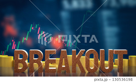 The Breakout Text on Business Background 3d rendering. The Breakout Text on Business Background 3d rendering. 130536198