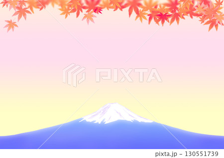 富士山と紅葉の葉、夕日又は朝日の背景イラスト 富士山と紅葉の葉、夕日又は朝日の背景イラスト 130551739
