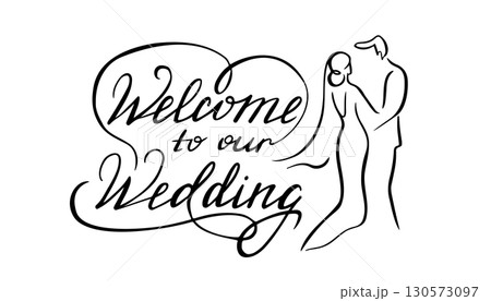 Typography on white wedding sign text graphic vector for welcome to our wedding Typography on white wedding sign text graphic vector for welcome to our wedding 130573097