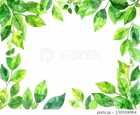 爽やかな新緑と水彩画風の葉のフレーム 130599064