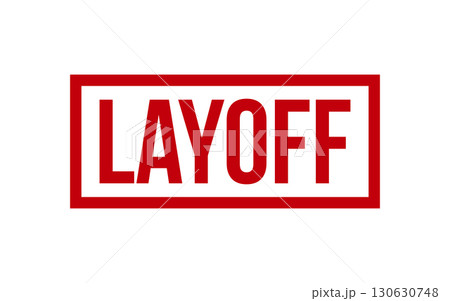 Red Layoff Rubber Stamp Seal Vector 130630748
