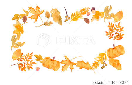 水彩画。水彩タッチの秋のベクターフレーム。秋の落ち葉と植物のセット。秋の植物とどんぐりのイラスト。 水彩画。水彩タッチの秋のベクターフレーム。秋の落ち葉と植物のセット。秋の植物とどんぐりのイラスト。 130634824