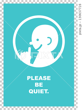 Please be quiet! Sign poster illustration icon mark caution sign that can be used in libraries, hospitals, etc. 130637728
