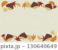 紅葉と栗のフレーム 130640649