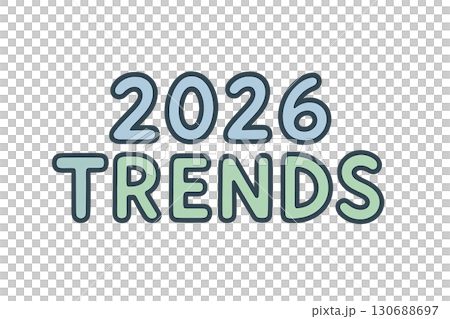 2026 trends text isolated on transparent background, concept for future predictions 130688697
