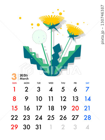 2026年, カレンダー, 3月,たんぽぽ 130746387