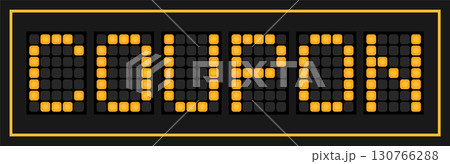 Orange color led banner in word coupon on black background Orange color led banner in word coupon on black background 130766288