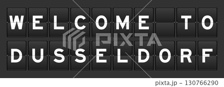 Black color analog flip board with word welcome to dusseldorf on gray background Black color analog flip board with word welcome to dusseldorf on gray background 130766290