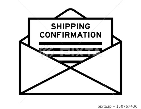 Envelope and letter sign with word shipping confirmation as the headline 130767430