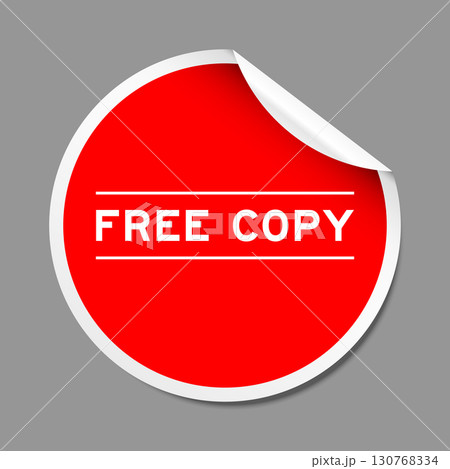 Red color peel sticker label with word free copy on gray background Red color peel sticker label with word free copy on gray background 130768334