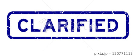 Grunge blue clarified word square rubber seal stamp on white background Grunge blue clarified word square rubber seal stamp on white background 130771115