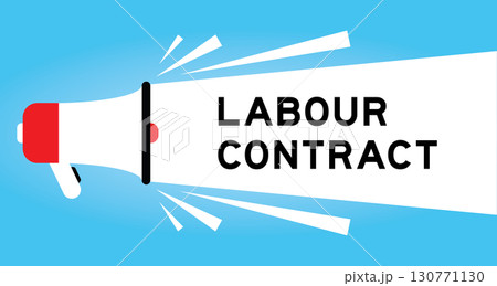 Color megaphone icon with word labour contract in white banner on blue background Color megaphone icon with word labour contract in white banner on blue background 130771130