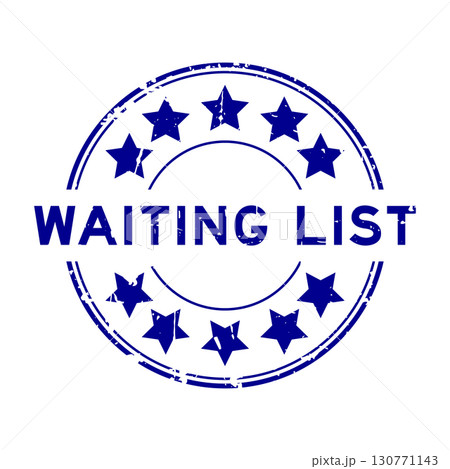 Grunge blue waiting list word with star icon round rubber seal stamp on white background 130771143