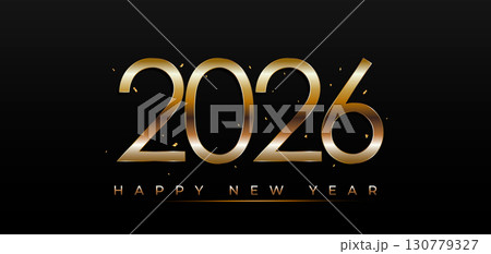 2026 Gold 3d Number for Happy New Year  Elegant Numbers indicating the Date of the New Year. Banner for greeting Card 130779327
