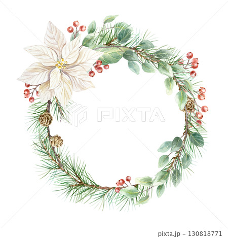 Christmas wreath with white poinsettia flower, green fir branches, eucalyptus, sprig of red berries and pine cones. Hand drawn watercolor holiday advent illustration isolated. Pastel New Year clip art 130818771