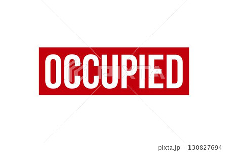 Occupied Stamp. Occupied Rubber grunge Stamp Seal Occupied Stamp. Occupied Rubber grunge Stamp Seal 130827694